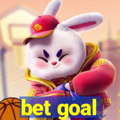 bet goal